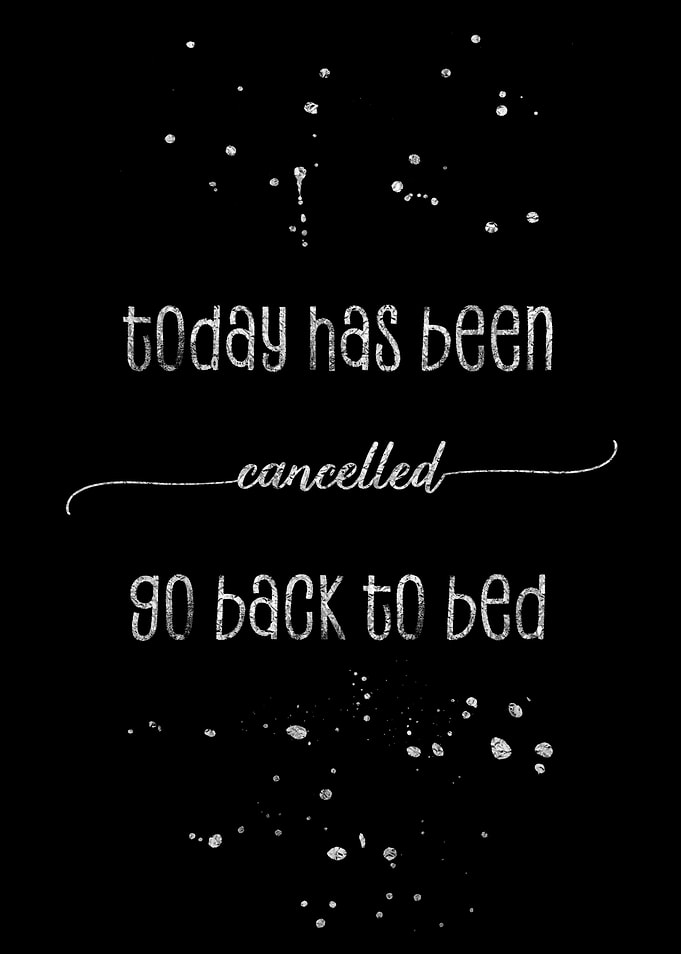 Today has been cancelled