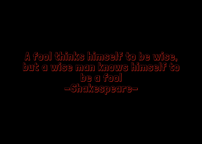 Fool and wise