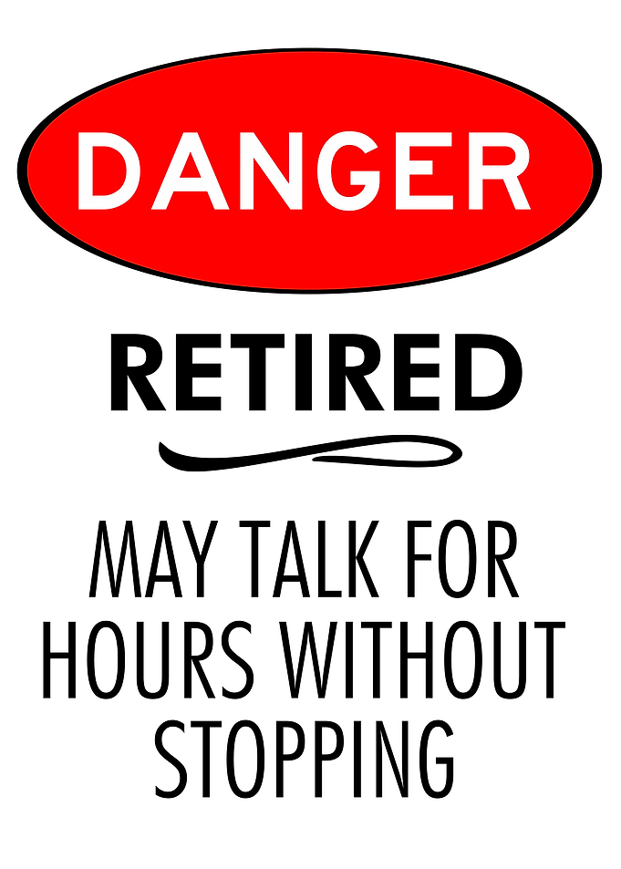 DANGER Retired Funny