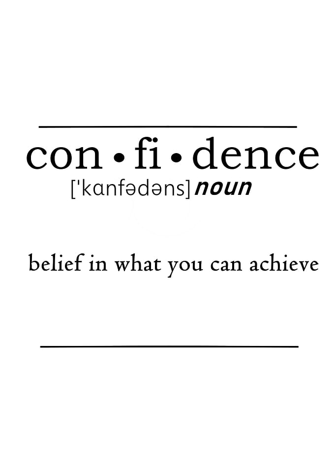 confidence