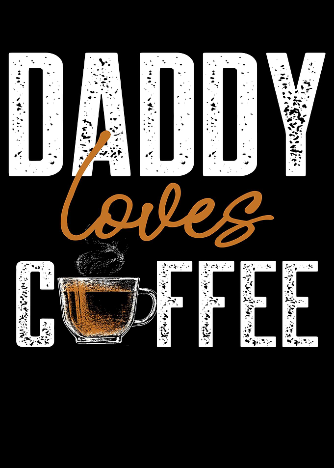 Daddy Coffee