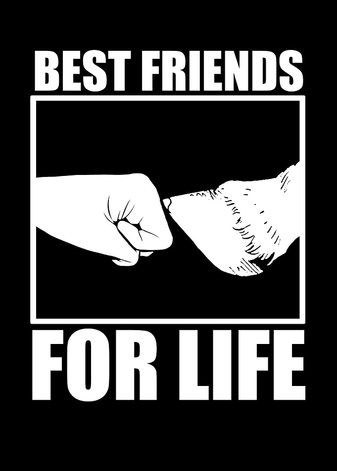 Best Friends For Life