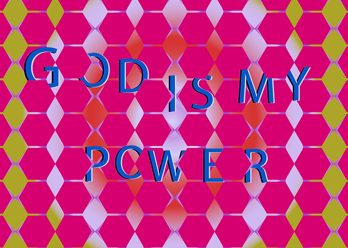 God is my Power