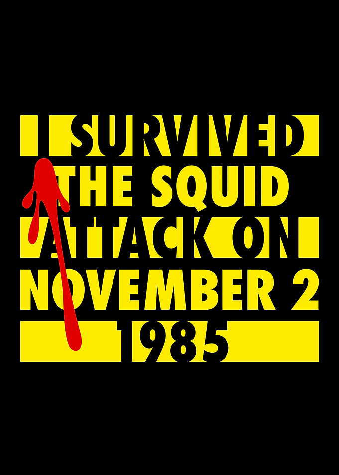 I survived the squid