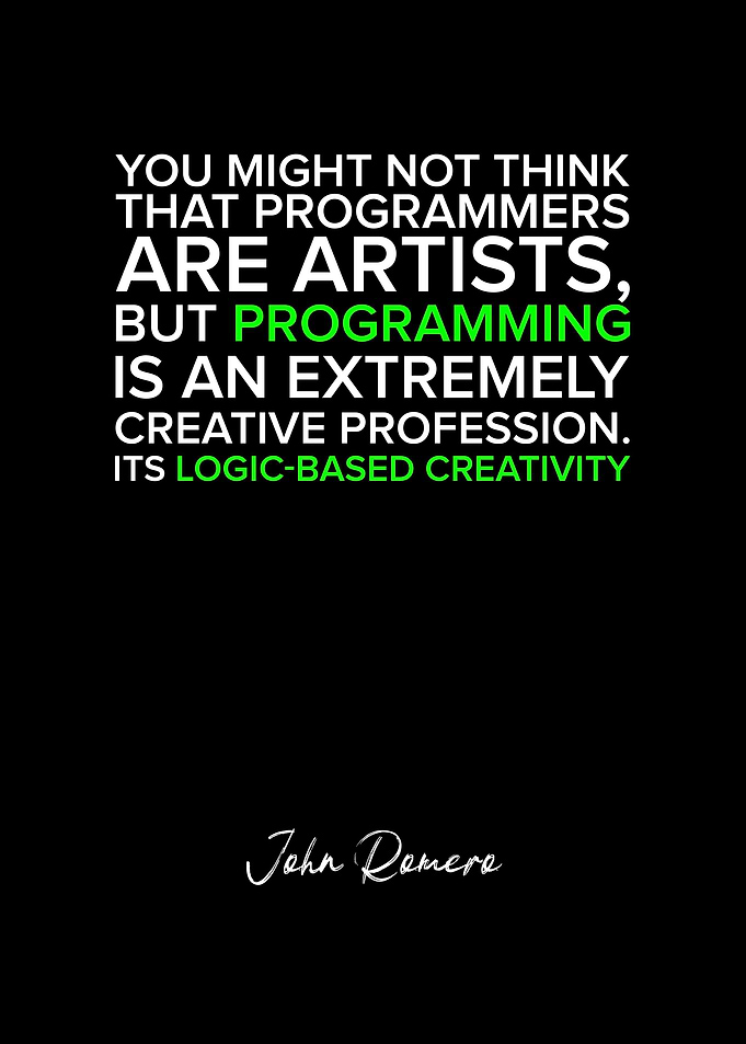 Programmers are Artists
