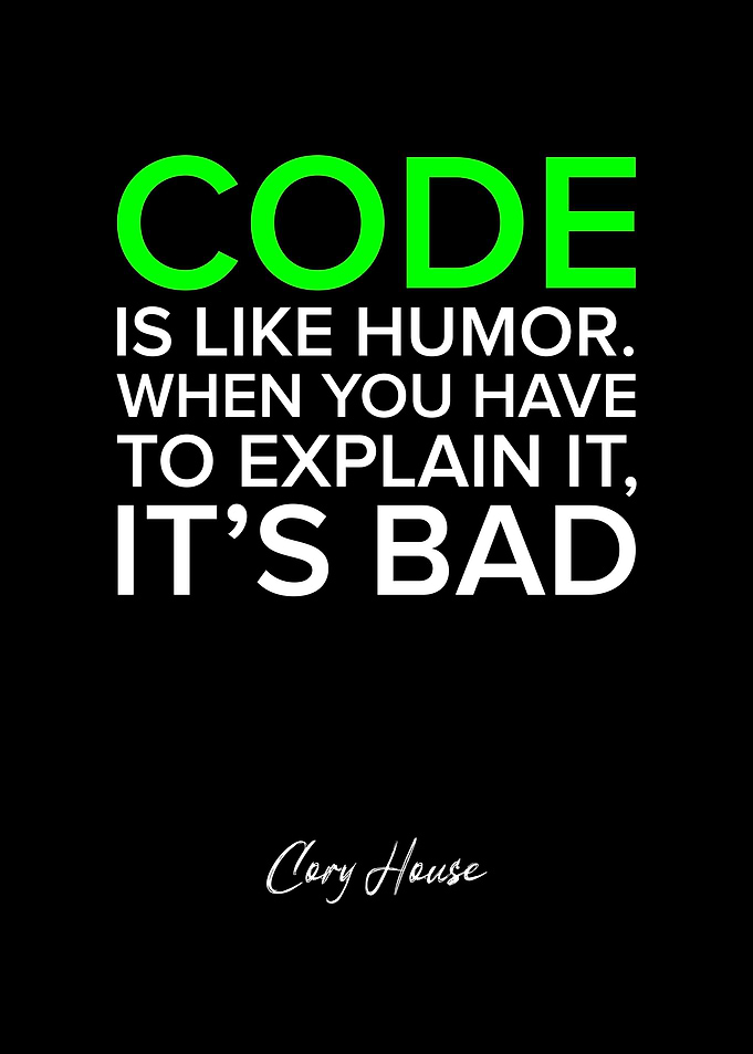 Code is like Humor