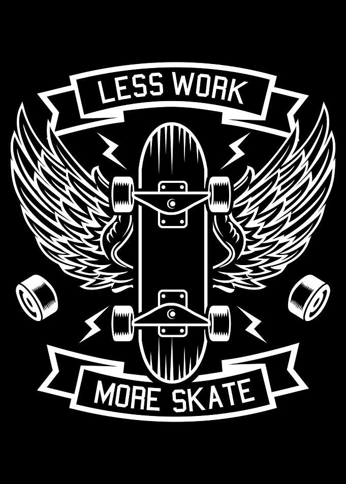 Less Work More Skate