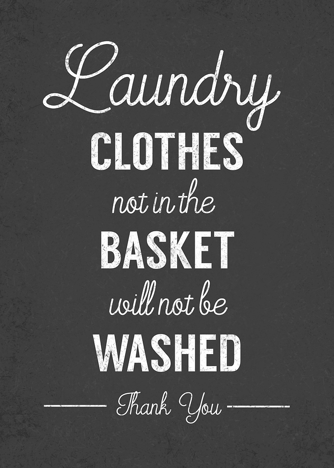 Funny laundry sign clothes