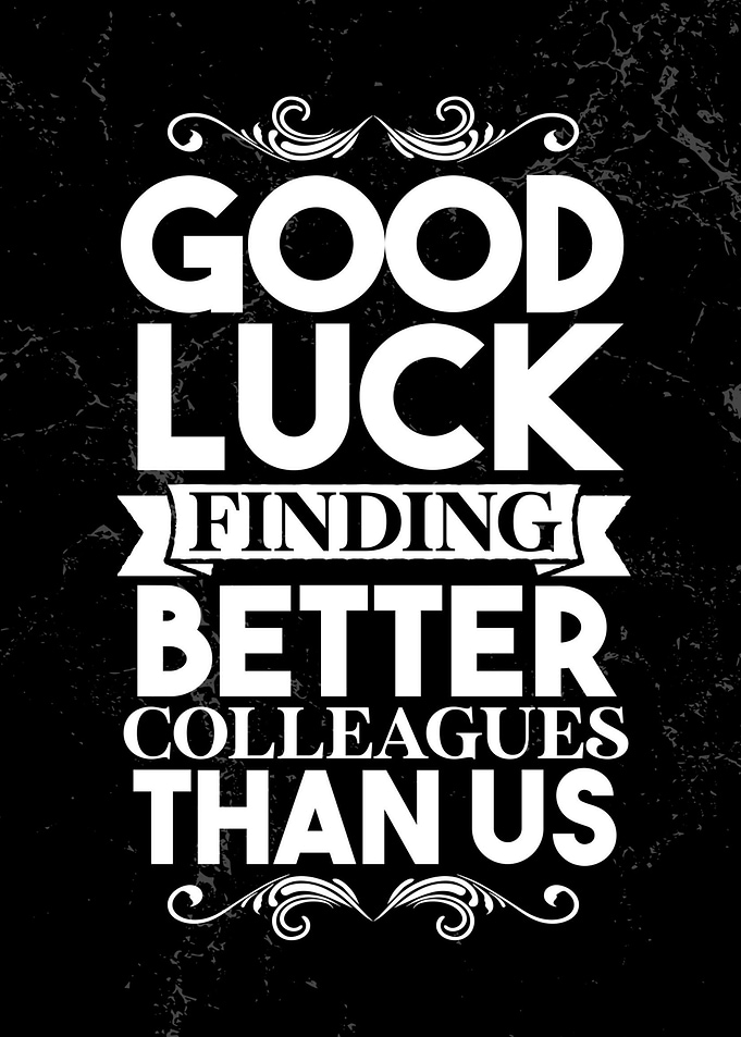 Better colleagues