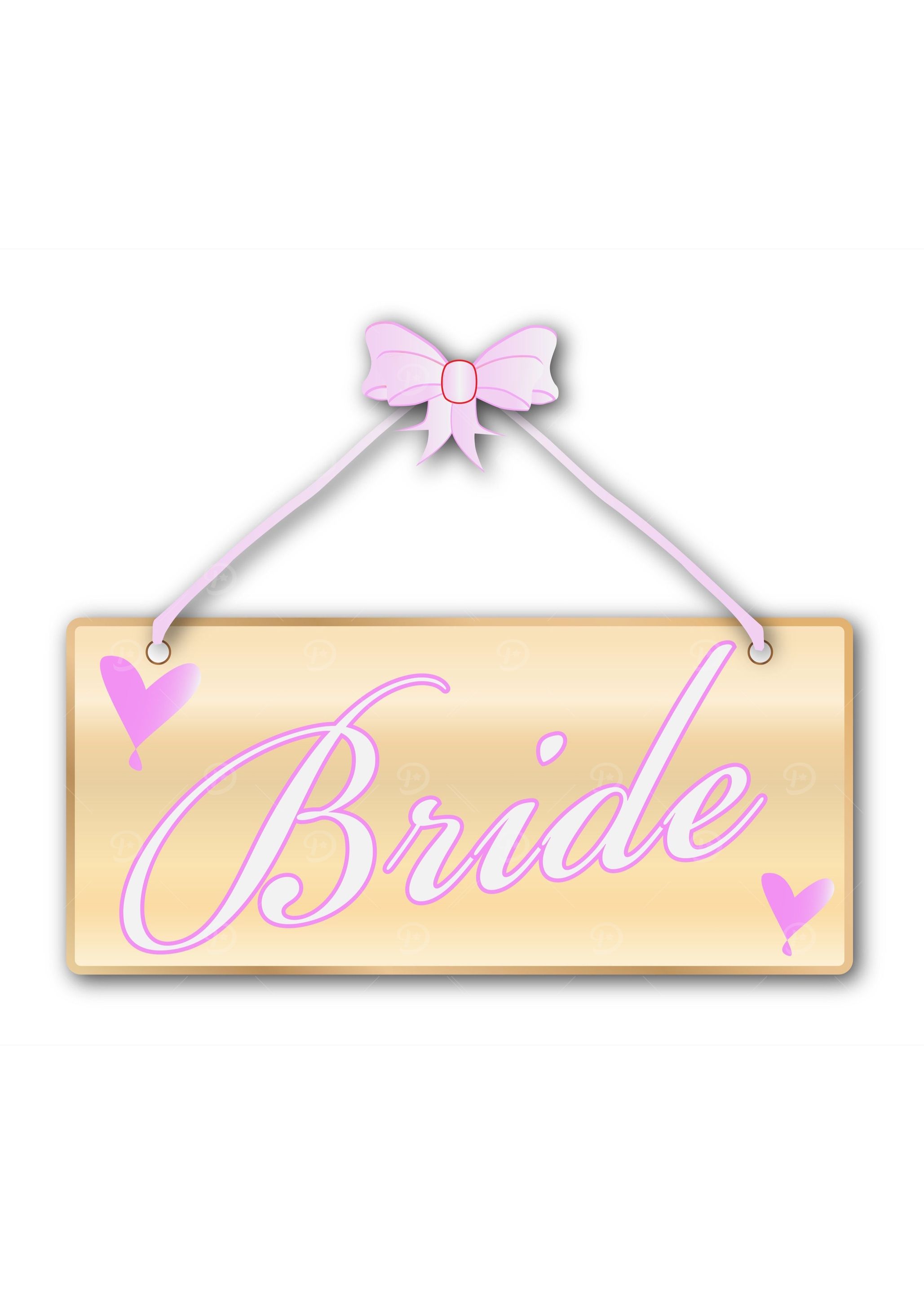 Bride Sign