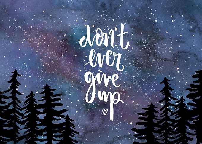 Galaxy dont ever give up