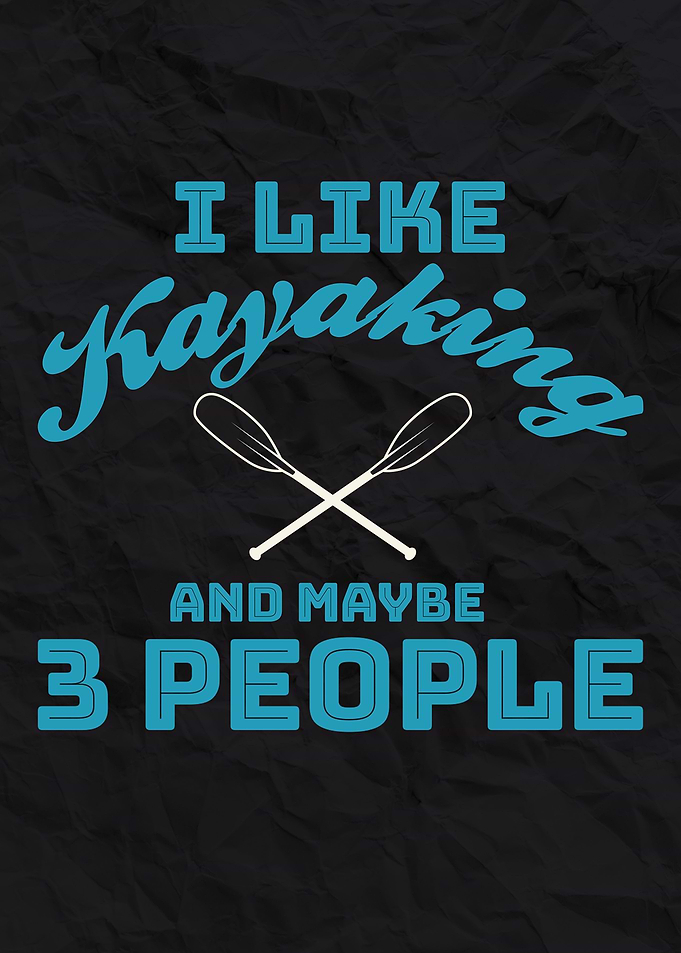 I LIKE KAYAKING