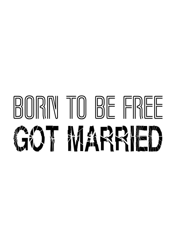 Born Free Got Married