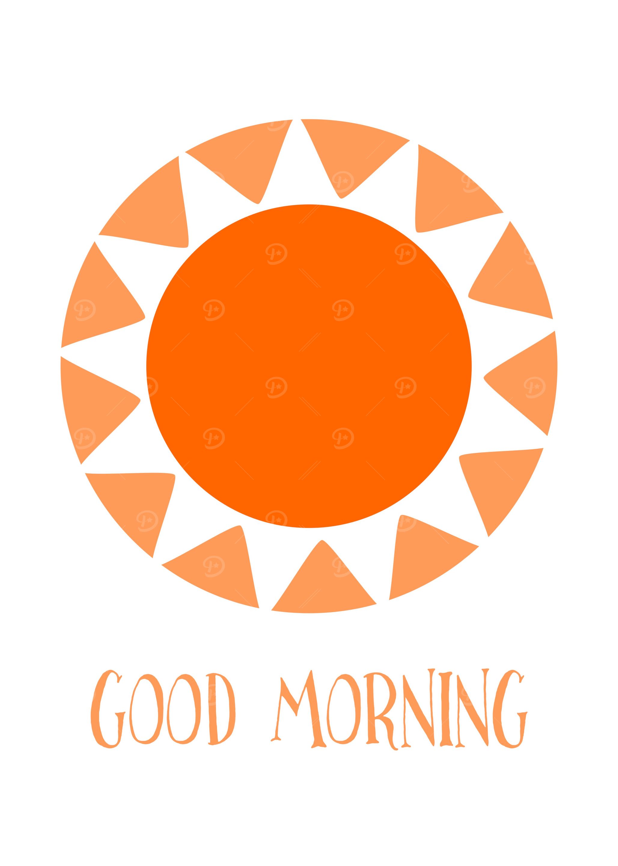 Good morning sunshine