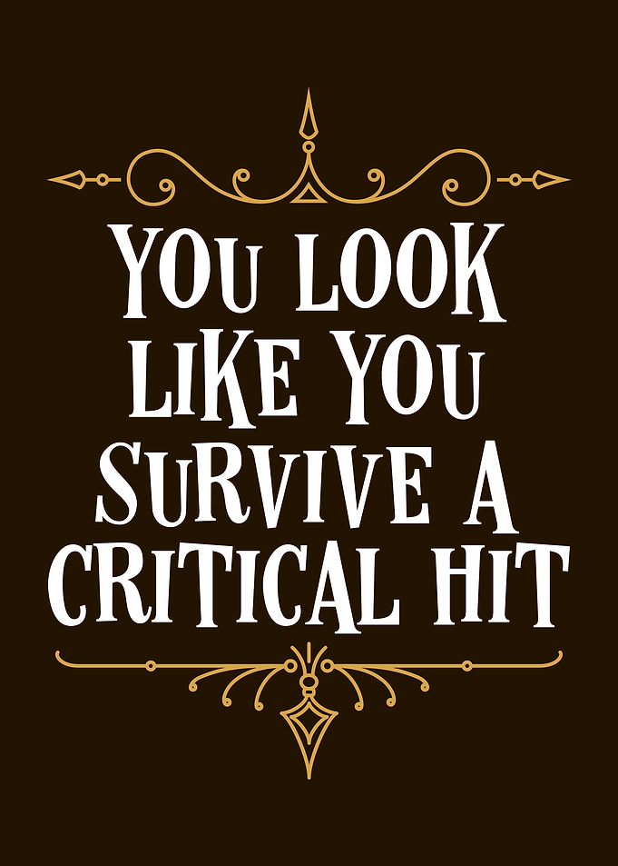 Survived A Critical Hit