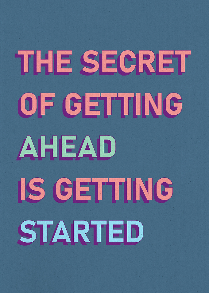 Secret Of Getting Ahead