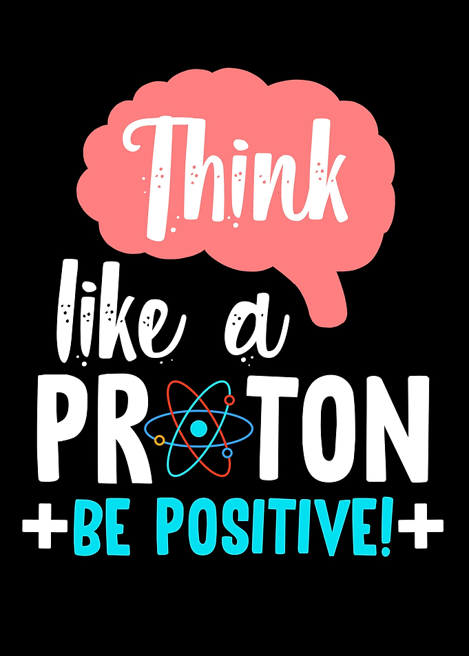 Think like a proton poster