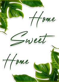 Home sweet home