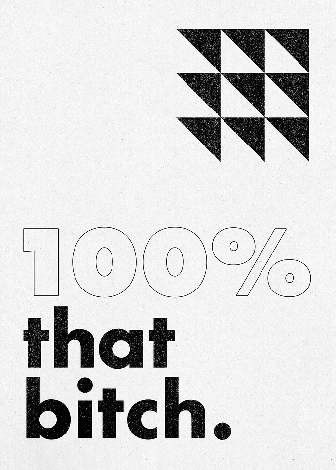 100 That Bitch