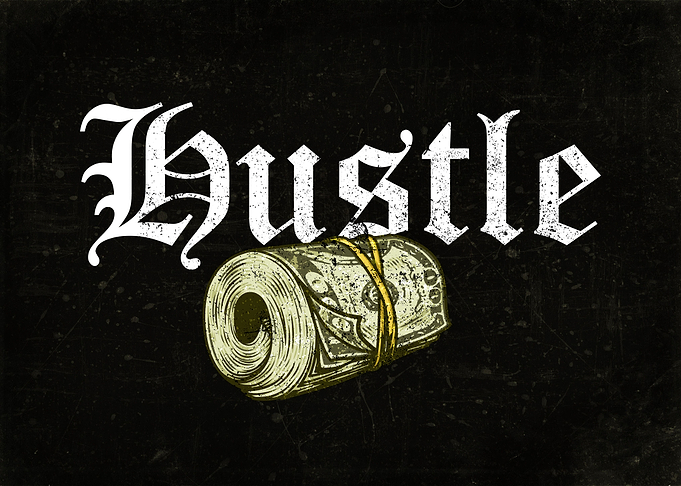 Hustle Grind Entrepreneur