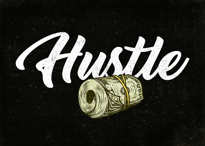 Hustle Grind Entrepreneur