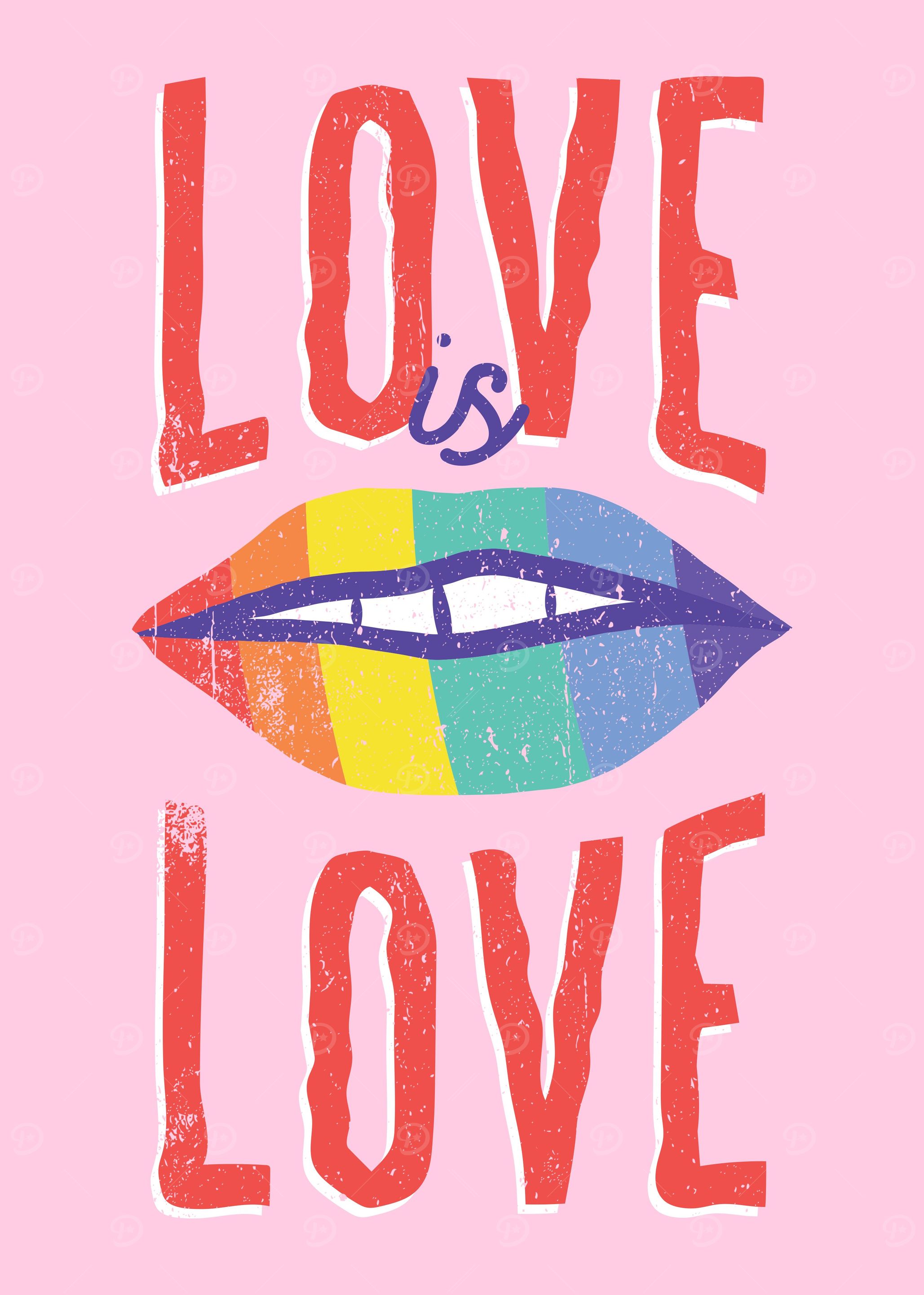 LOVE IS LOVE