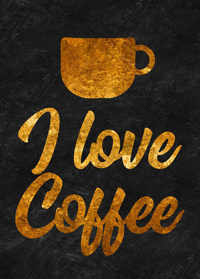 i love coffee