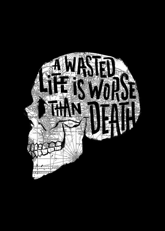 A Wasted Life