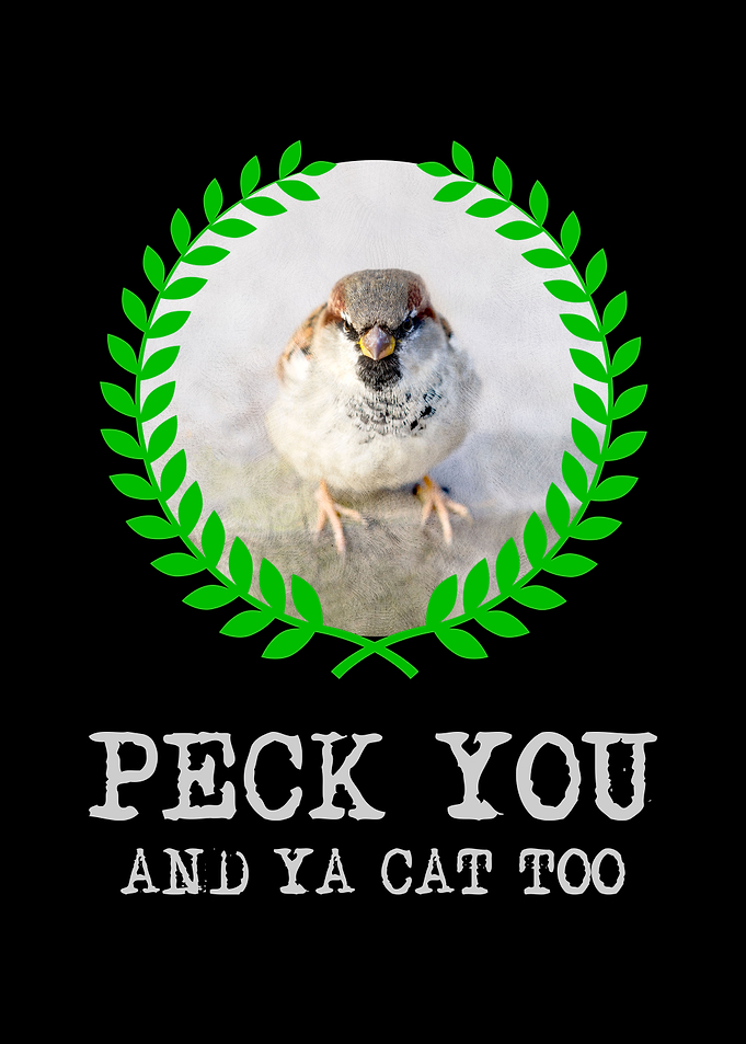 Peck You And Ya Cat Too