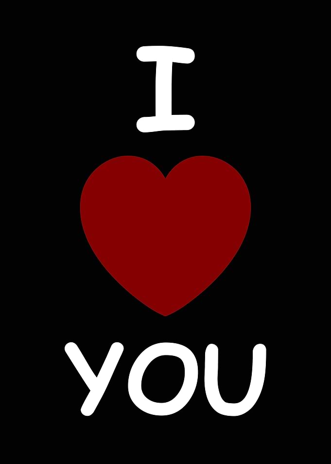 I Love You