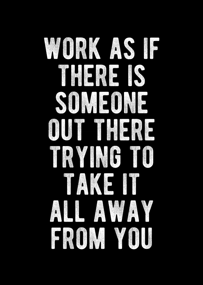 Outwork Them Quote