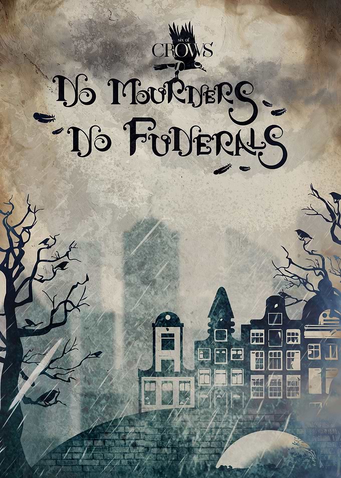 No Mourners No Funerals