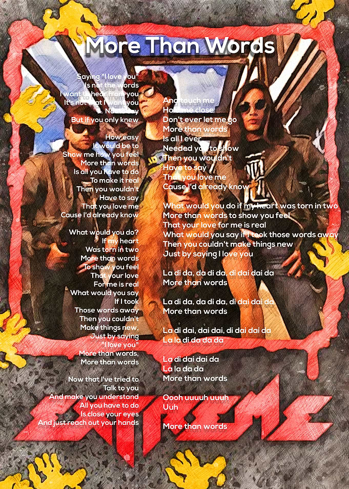 MORE THAN WORDS LYRIC