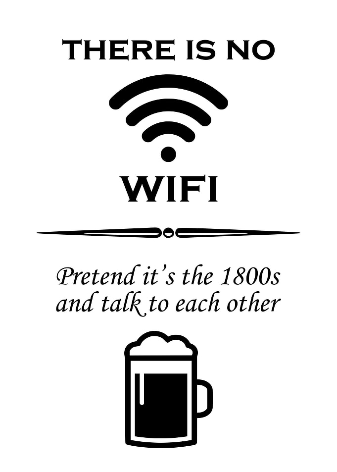 There Is No WIFI Funny Bar