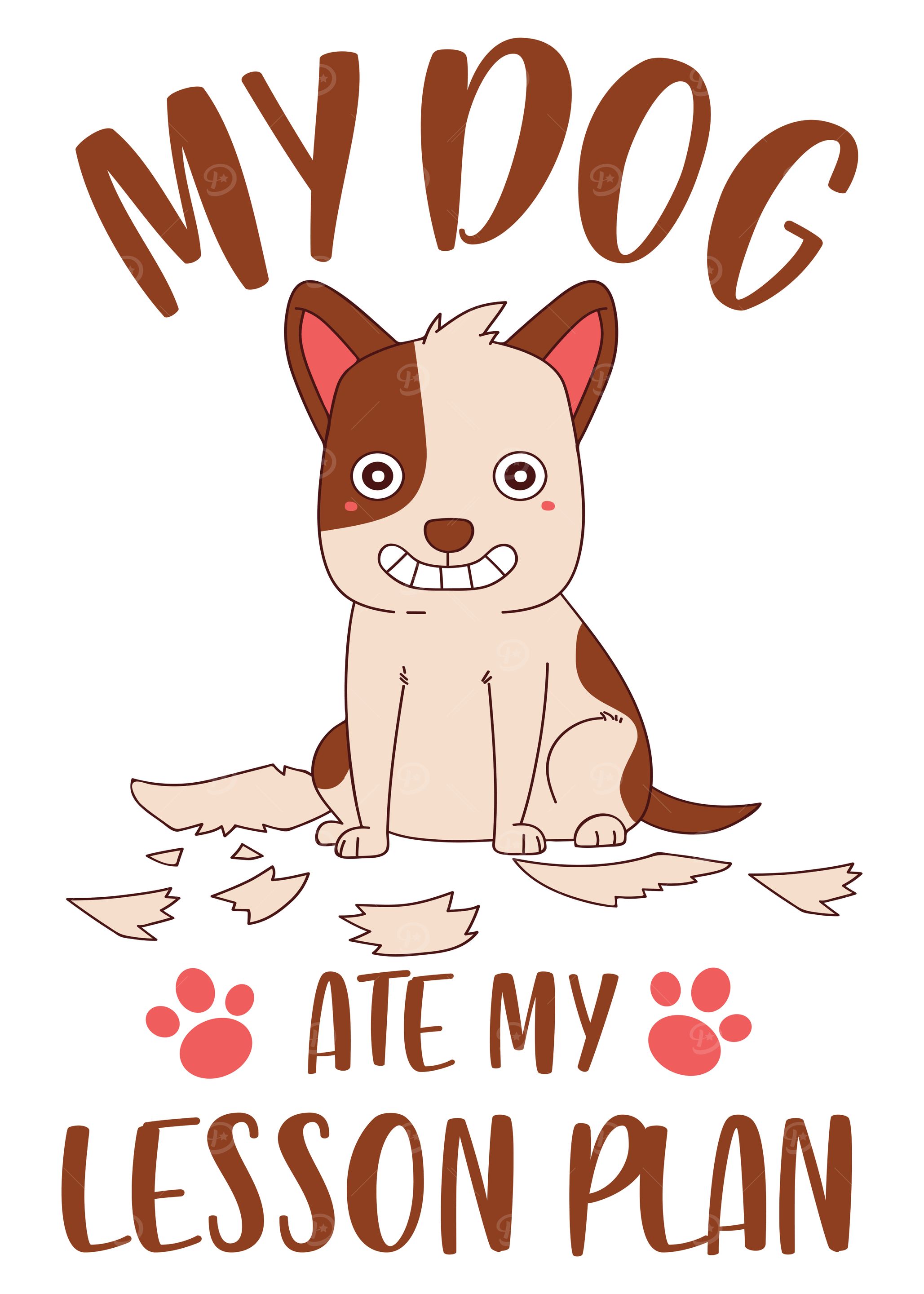 My Dog Ate My Lesson Plan
