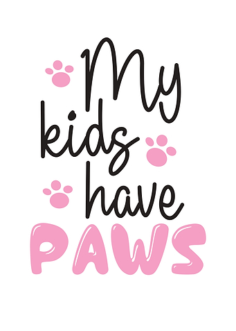 My Kids Have Paws