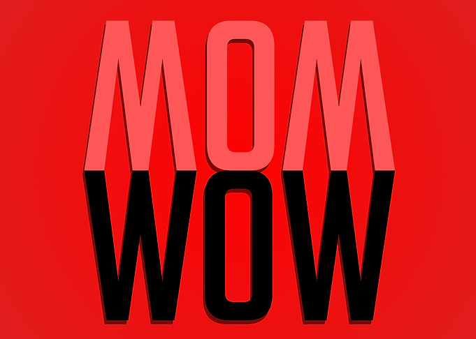 MOM WOW Mothers Day Gift