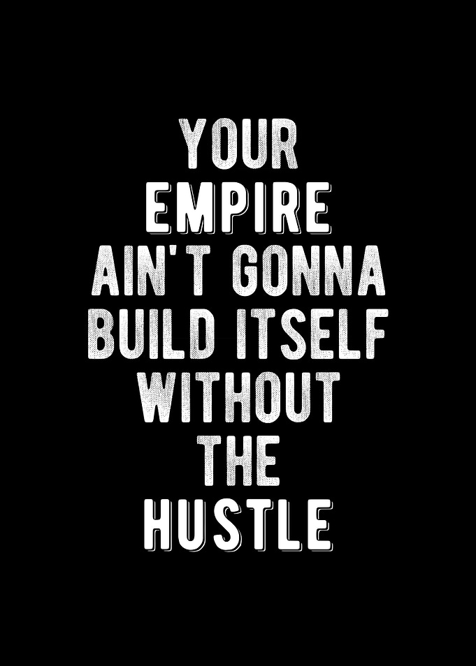 Build Your Empire Quote
