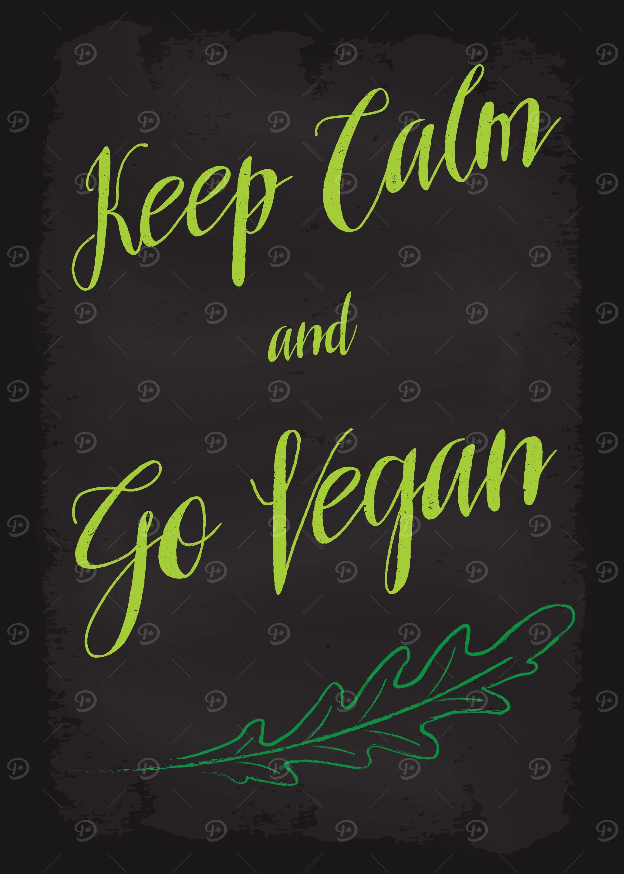 Keep Calm and go Vegan