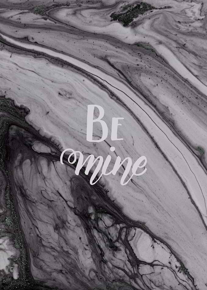 Be Mine
