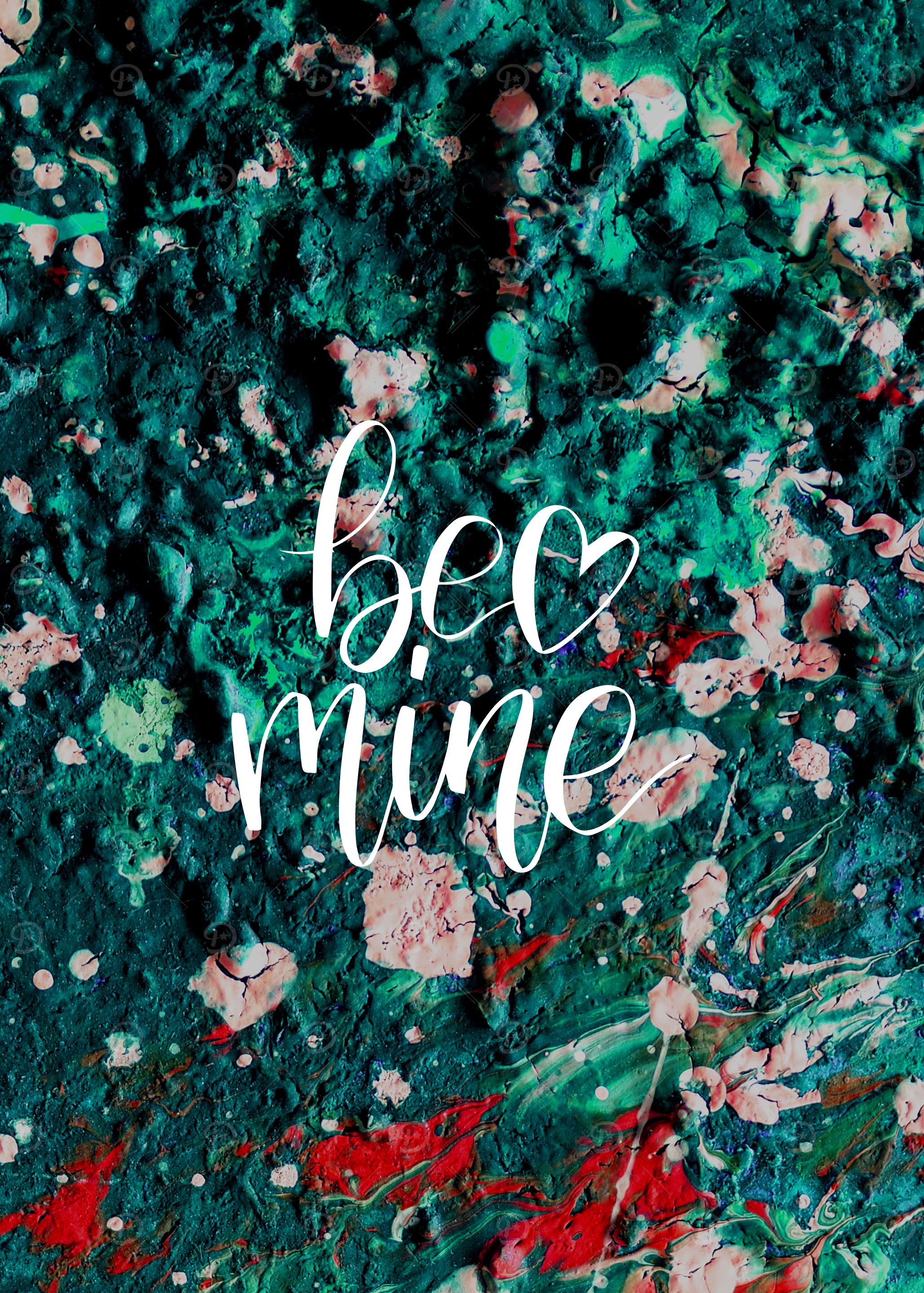 Be Mine