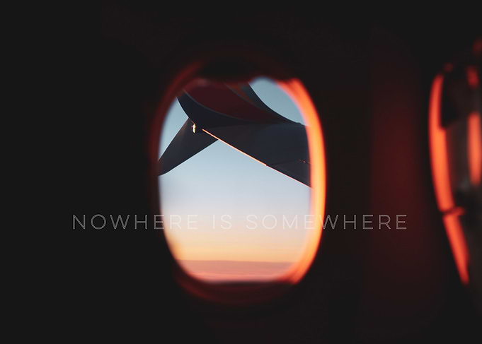 Nowhere is Somewhere