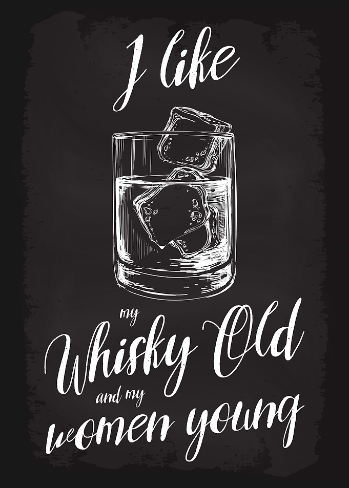 I like my whisky old