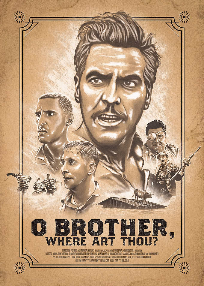 O Brother Where Art Thou