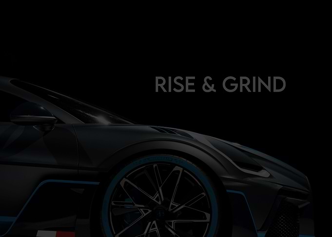 Rise and Grind