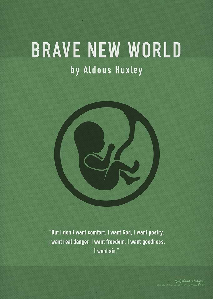 Brave New World by Huxley