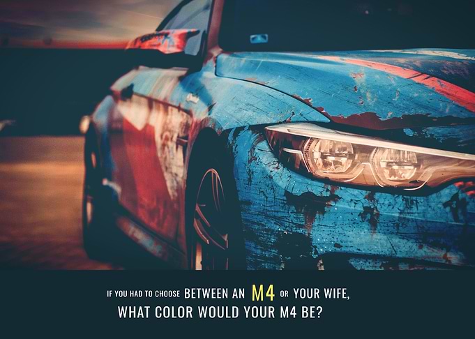 M4 or your wife