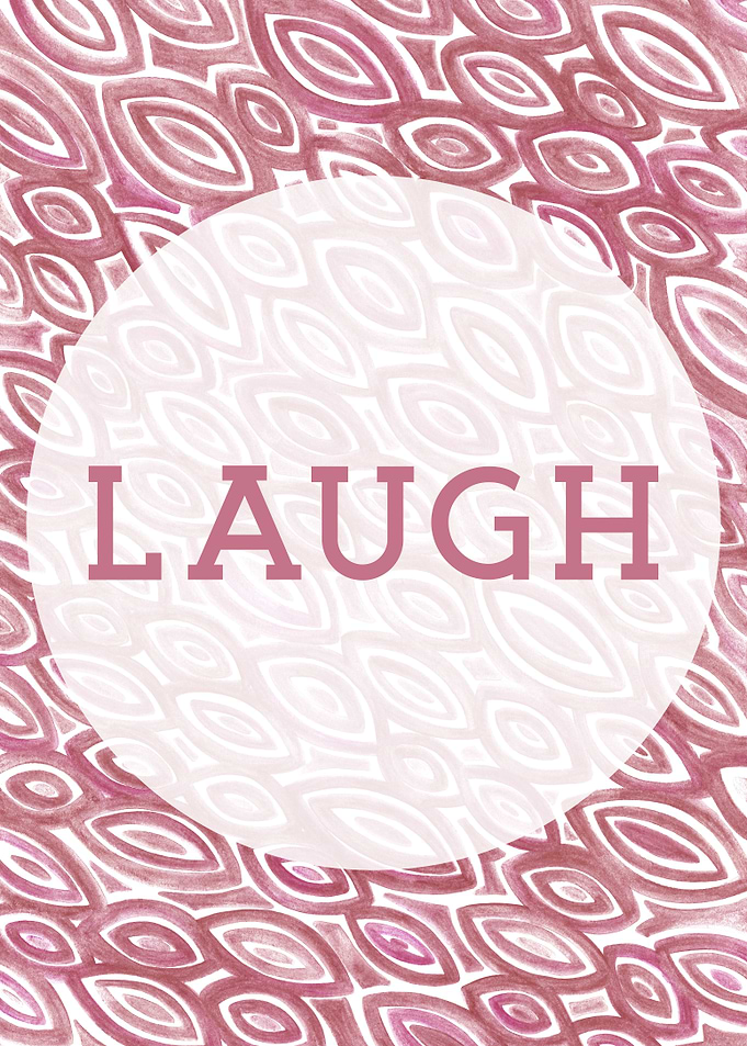 Inspiration LAUGH