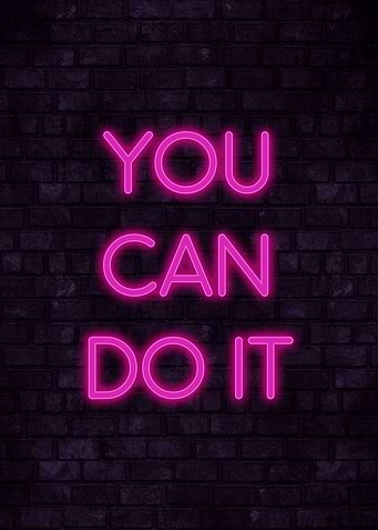 You Can do It