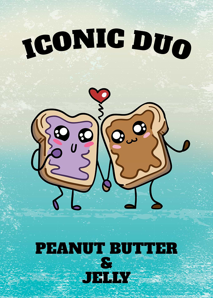 Peanut Butter and Jelly